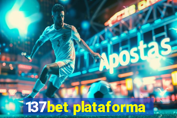 137bet plataforma